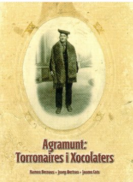 12. Agramunt: torronaires i xocolaters