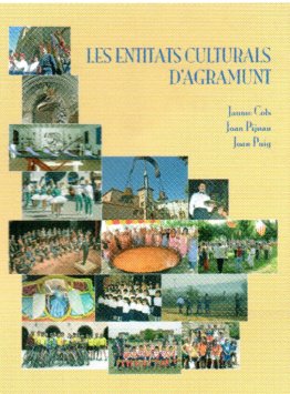 9. Les entitats culturals d'Agramunt